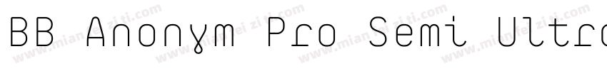 BB Anonym Pro Semi Ultra字体转换
